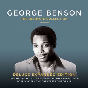 George Benson: Nothing's Gonna Change My Love for You