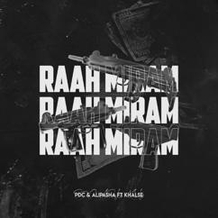 Alipasha feat. Sepehr Khalse & PDC: Raah Miram