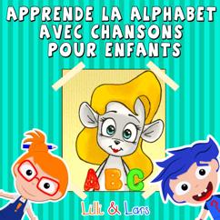 Lilli & Lars: Apprende l'alphabet avec chansons pour enfants