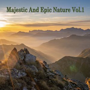 Various Artists: Majestic and Epic Nature, Vol. 1