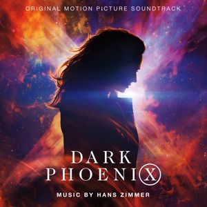 Hans Zimmer: Dark Phoenix (Original Motion Picture Soundtrack)
