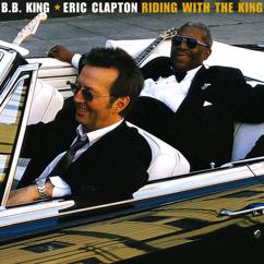 Eric Clapton/B.B. King: Riding with the King (Deluxe Edition)