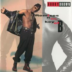 Bobby Brown: Remixes In The Key Of B