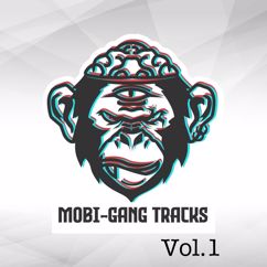 Mobi-Gang Tracks: Vol.1