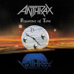 Anthrax: Persistence Of Time (30th Anniversary Remaster)