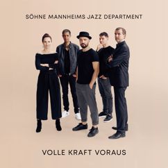 Söhne Mannheims Jazz Department: Volle Kraft voraus