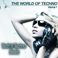 Various Artists: The World of Techno, Vol. 1 (Tech n' Techno Grooves)