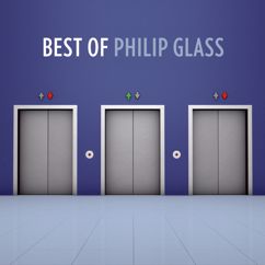 Philip Glass;Philip Glass Ensemble: Glassworks: I. Opening