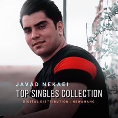 Javad Nekaei: Top Singles Collection