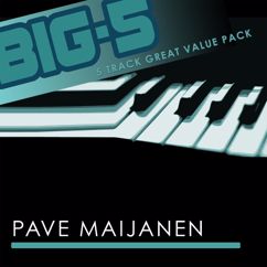 Pave Maijanen: Big-5: Pave Maijanen