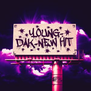YOUNG DAK: NEW HIT