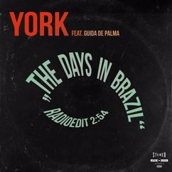 YORK feat. Guida de Palma: The Days in Brazil (Radioedit)