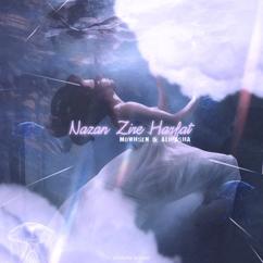 Alipasha feat. Mowhsen: Nazan Zire Harfat