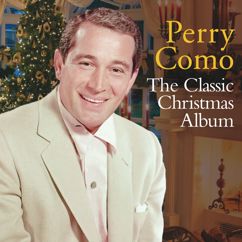 Perry Como and The Fontane Sisters with Mitchell Ayres & His Orchestra: It's Beginning to Look a Lot Like Christmas
