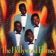 The Hollywood Flames: A Little Bird (Album Version)