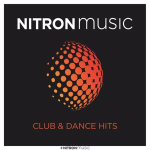 Various Artists: NITRON music - Club & Dance Hits