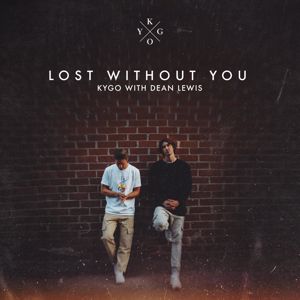 Kygo with Dean Lewis: Lost Without You (with Dean Lewis)