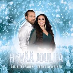 Saija Tuupanen & Teemu Roivainen: Hyvää joulua