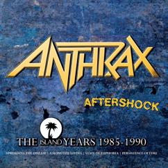 Anthrax: Aftershock - The Island Years 1985 - 1990