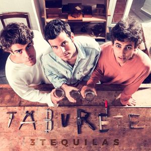 Taburete: Tres Tequilas