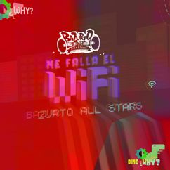 Bazurto All Stars: Me Falla el Wifi