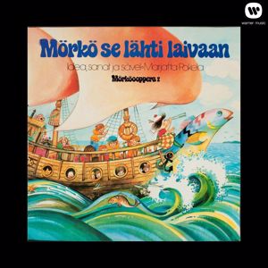 Various Artists: Mörköooppera 2 - Mörkö se lähti laivaan