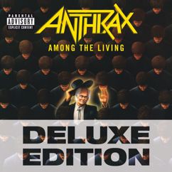 Anthrax: Among The Living (Deluxe Edition)