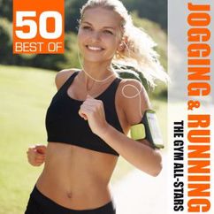 The Gym All-Stars: 50 Best of Jogging & Running