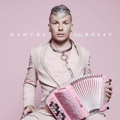 Antti Tuisku, Boyat: Hanuri (feat. Boyat)