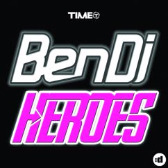 Ben DJ: Heroes