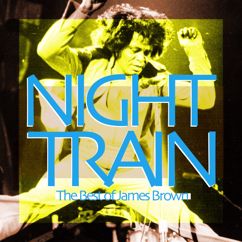 James Brown: Night Train