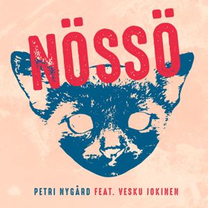 Nössö (Feat. Vesku Jokinen)