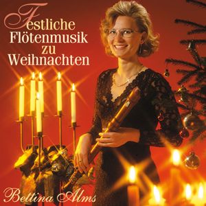 Bettina Alms: Festliche Flötenmusik zu Weihnachten