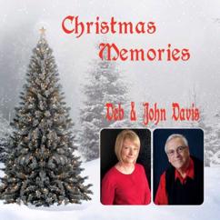 Deb & John Davis: Christmas Memories