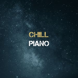 Various Artists: Chill Piano
