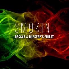 Various Artists: Smokin': Reggae & Dubstep's Finest