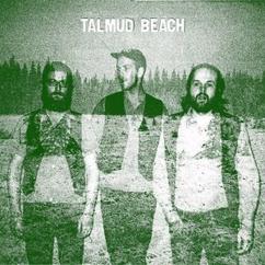 Talmud Beach: Hobo Don't Mind a Little Rain