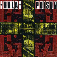 Hula: Poison