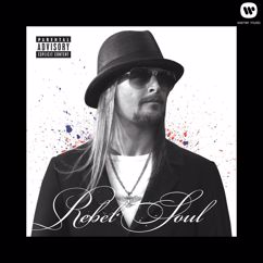 Kid Rock: Cocaine and Gin