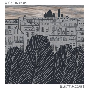 Elliott Jacqués: Alone In Paris