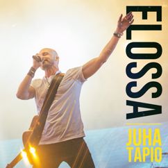 Juha Tapio: Elossa