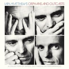 Iain Matthews: Woodstock