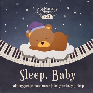 Nursery Rhymes 123: Sleep, Baby