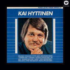 Kai Hyttinen: Saanhan olla hän - Let Me Be the One