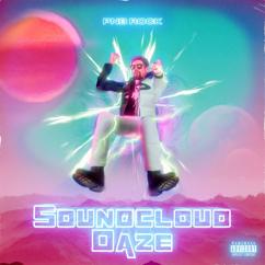PnB Rock: SoundCloud Daze