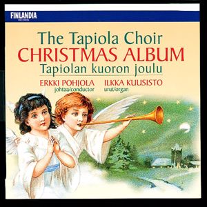 Tapiolan Kuoro - The Tapiola Choir: Madetoja : Arkihuolesi kaikki heitä [Cast Off Thy Everyday Cares]