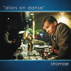 Stromae: Alors on danse