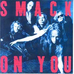Smack: On You
