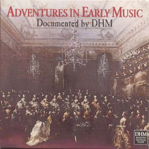 Various Artists: Adventures In Early Music