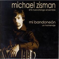 Michael Zisman: Mi Bandonéon